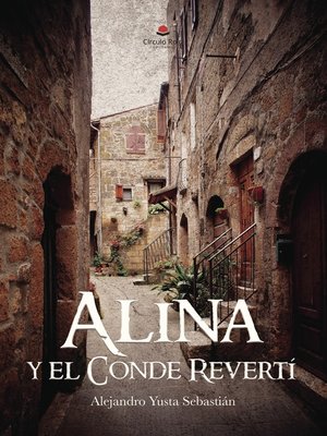 cover image of Alina y el conde Revertí